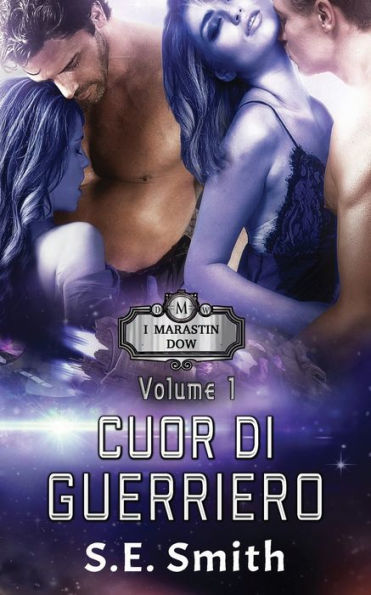 Cuor Di Guerriero (I Marastin Dow) (Italian Edition) - 9781959584315