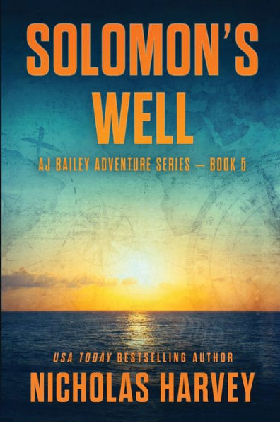 Solomon's Well (Aj Bailey Adventure) - 9781959627050