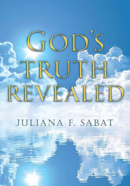 God's Truth Revealed - 9781959682516