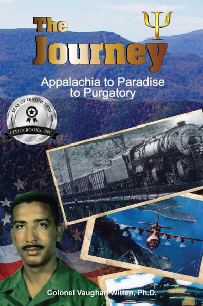The Journey: Appalachia To Paradise To Purgatory - 9781959682622
