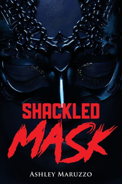 Shackled Mask - 9781959682844