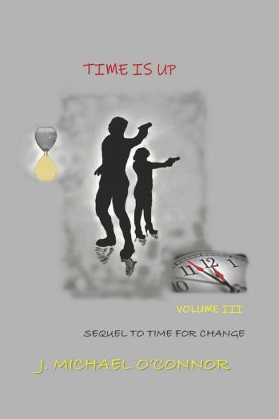 Time Is Up: The Time Series Volume Iii - 9781959700081