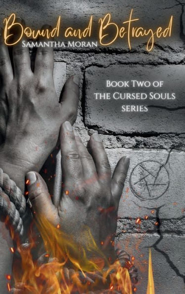 Bound And Betrayed (Cursed Souls) - 9781959751038