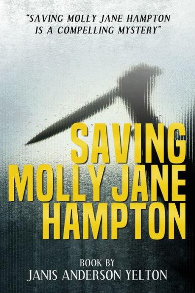 Saving Molly Jane Hampton - 9781959761624