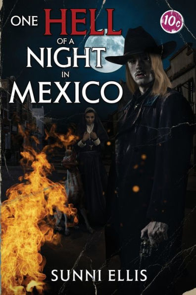 One Hell Of A Night In Mexico - 9781959778264