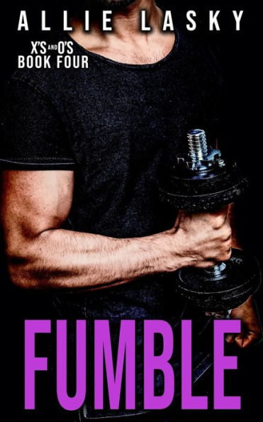 Fumble: A Best Friend's Sister College Football Secret Romance (X's And O's) - 9781959785033