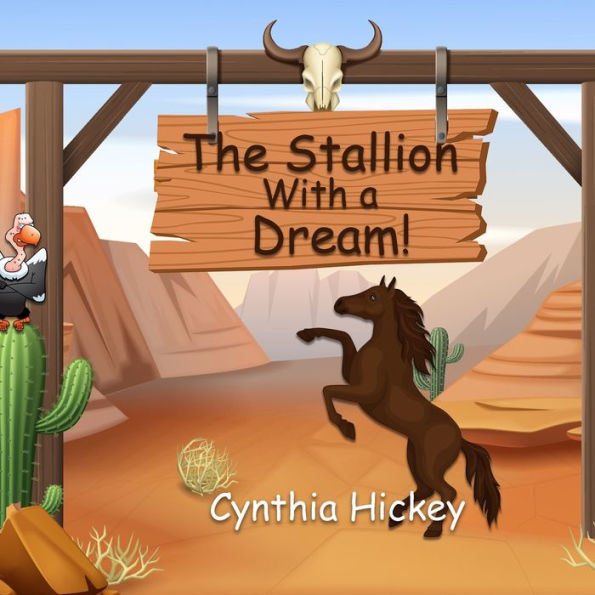 The Stallion With A Dream - 9781959788218