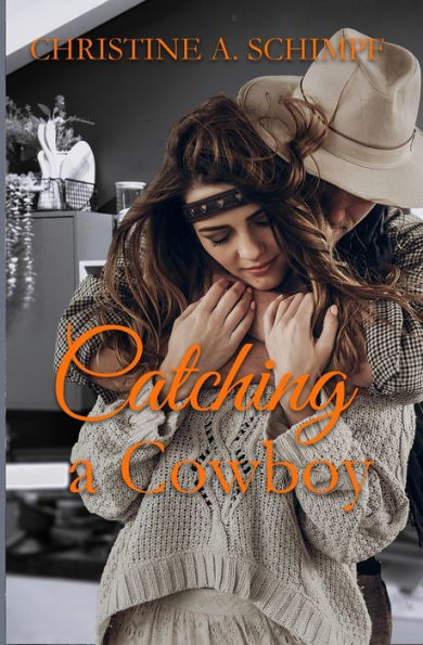 Catching A Cowboy (The Door County Hearts) - 9781959788843