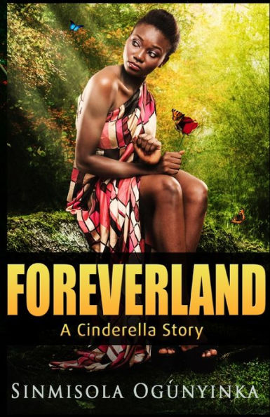 Foreverland: A Cinderella Story - 9781959835172