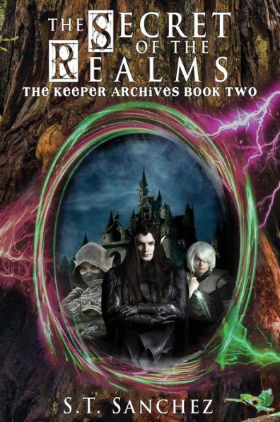 The Secret Of The Realms (The Keeper Archives)