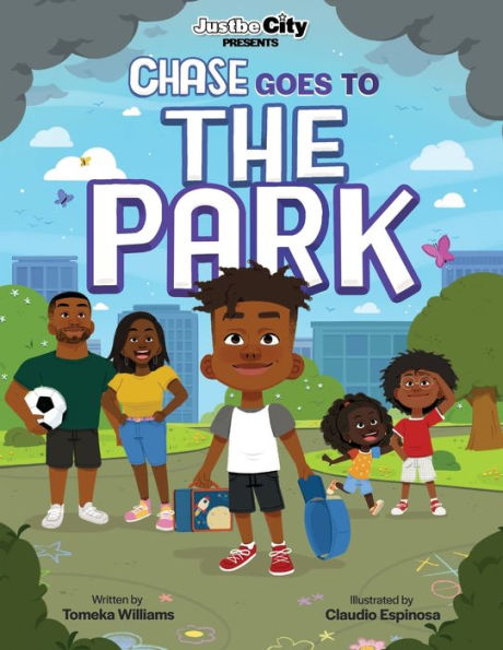 Justbe City Presents Chase Goes To The Park - 9781959893028
