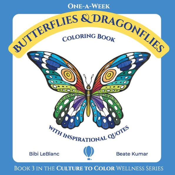 One-A-Week Butterflies And Dragonflies: Coloring Book With Inspirational Quotes - 9781959924005
