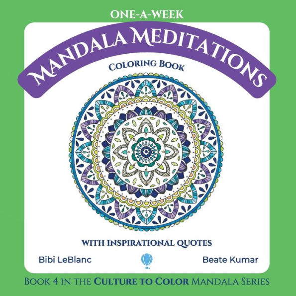 One-A-Week Mandala Meditations: Coloring Book With Inspirational Quotes (Wellness) - 9781959924029
