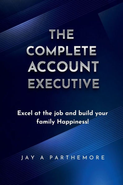 The Complete Account Executive - 9781959960867
