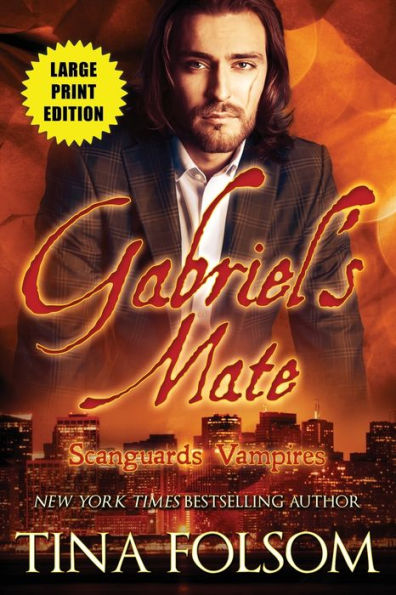 Gabriel's Mate (Scanguards Vampires #3) - 9781959990109