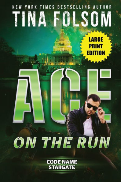 Ace On The Run (Code Name Stargate #1)