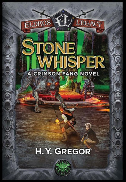 Stonewhisper: Una novela de Crimson Fang (Eldros Legacy)