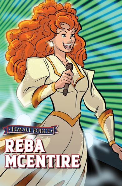 Female Force: Reba Mcentire