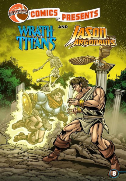 Tidalwave Comics Presents #8: Wrath Of The Titans And Jason & The Argonauts