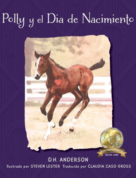 Polly Y El Dia De Nacimiento (Spanish Edition) - 9781960007025