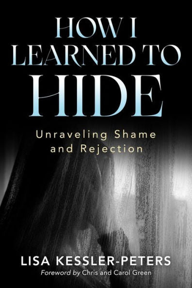 How I Learned To Hide: Unraveling Shame And Rejection