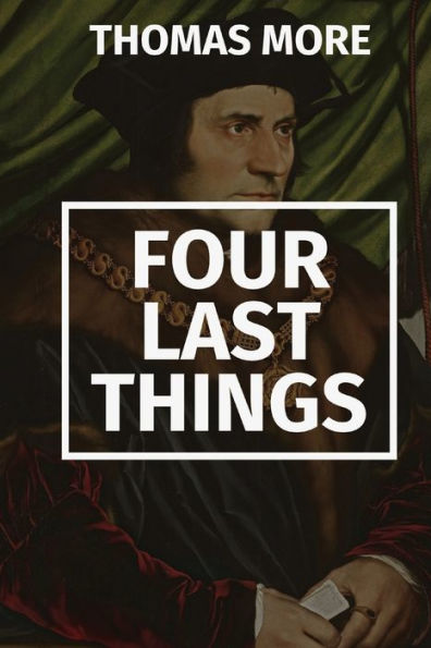 Four Last Things - 9781960069221