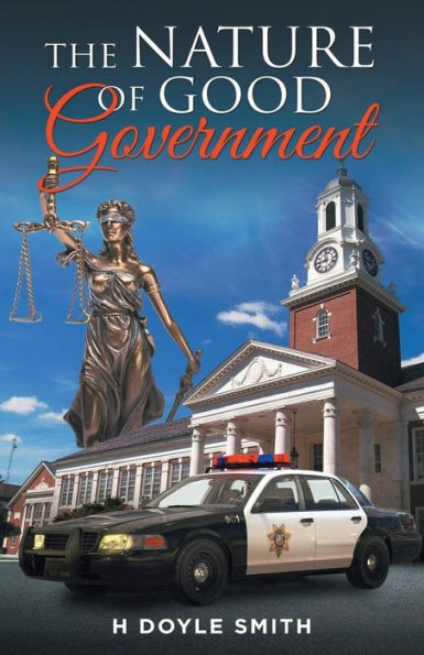 The Nature Of Good Government - 9781960075468