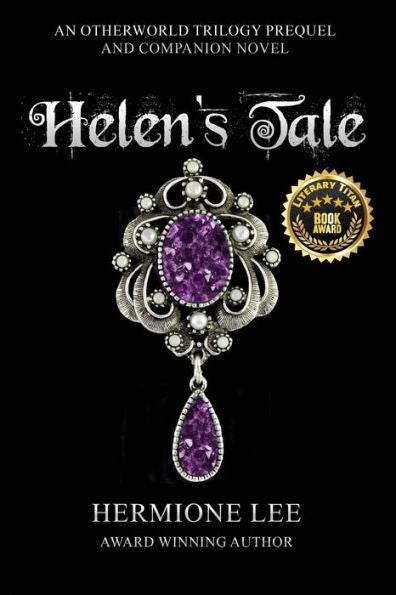 Helen's Tale (Otherworld Trilogy) - 9781960076601