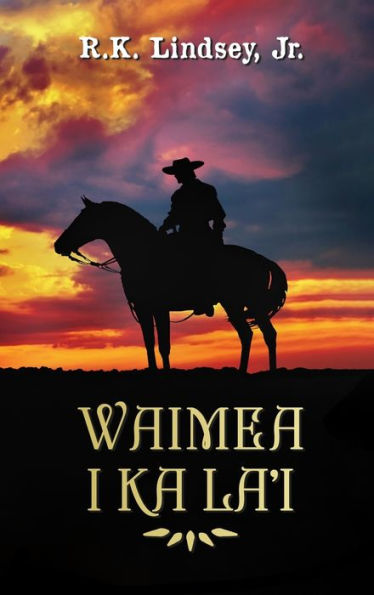 Waimea I Ka La'I - 9781960113252