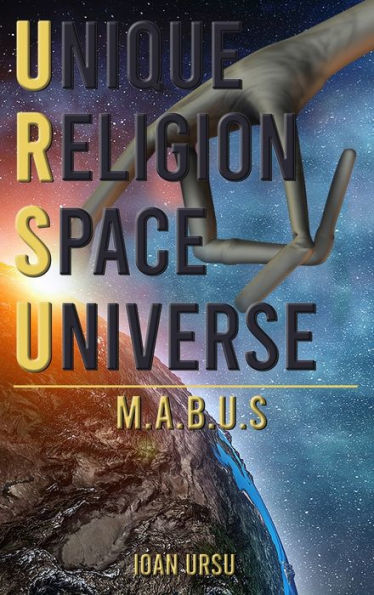 Unique Religion Space Universe: M.A.B.U.S - 9781960113436