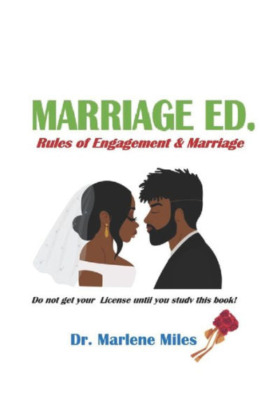 Marriage Ed., Rules Of Engagement & Marriage - 9781960150400