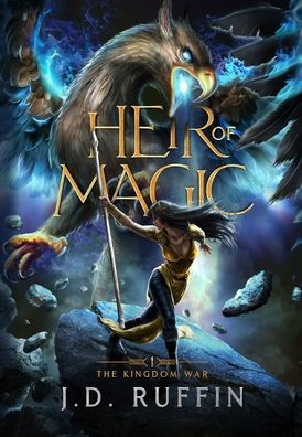 Heir Of Magic (The Kingdom War) - 9781960165060