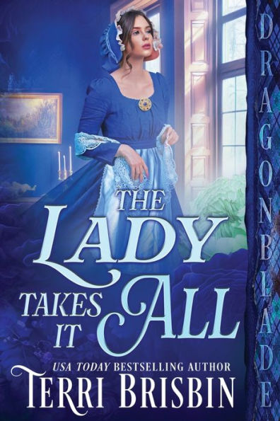 The Lady Takes It All (Unexpected Heirs Of Scotland)