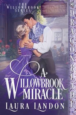 A Willowbrook Miracle (The Willowbrook)