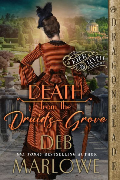 Death From The Druid's Grove (The Kier And Levett Mystery)