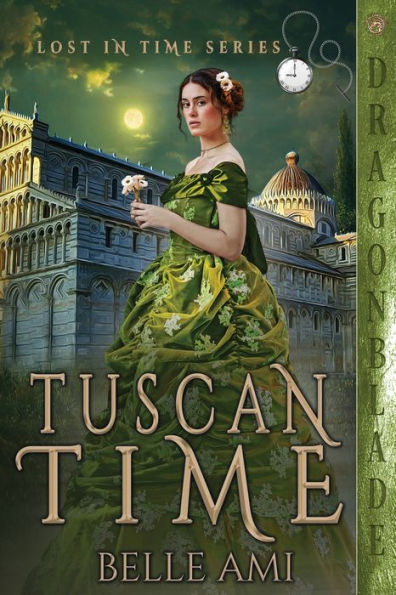 Tuscan Time (Lost In Time)