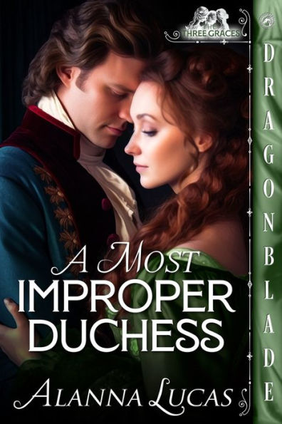 A Most Improper Duchess (Three Graces)