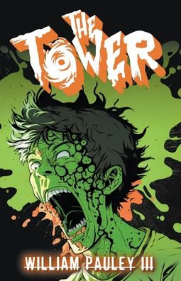 The Tower: The Bedlam Bible #1 - 9781960190215