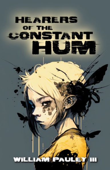 Hearers Of The Constant Hum - 9781960190222