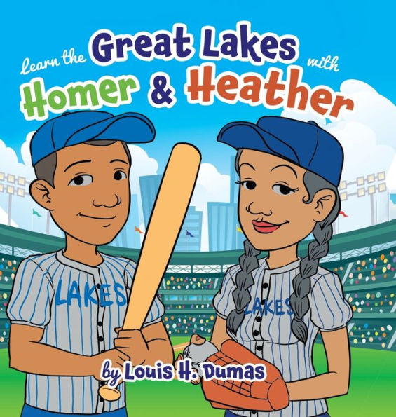 Learn The Great Lakes With Homer & Heather - 9781960197610