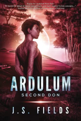 Ardulum: Second Don: A Space Opera Novel - 9781960247018
