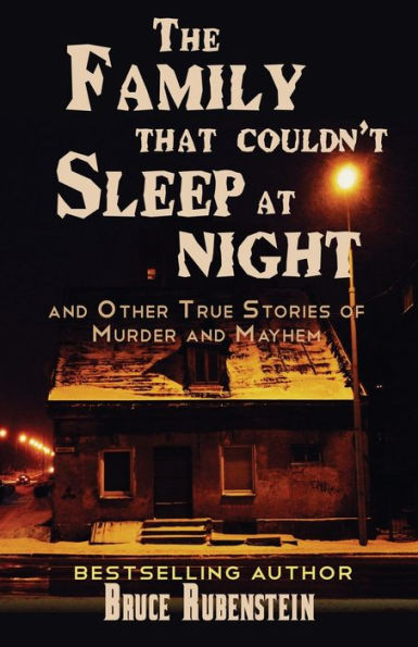 The Family That Couldn'T Sleep At Night - 9781960250575