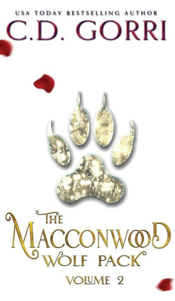 The Macconwood Wolf Pack Volume 2 (The Macconwood Pack Novel Anthologies) - 9781960294043