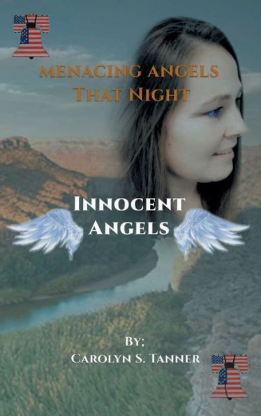 Menacing Angels: That Night: Innocent Angels - 9781960321022