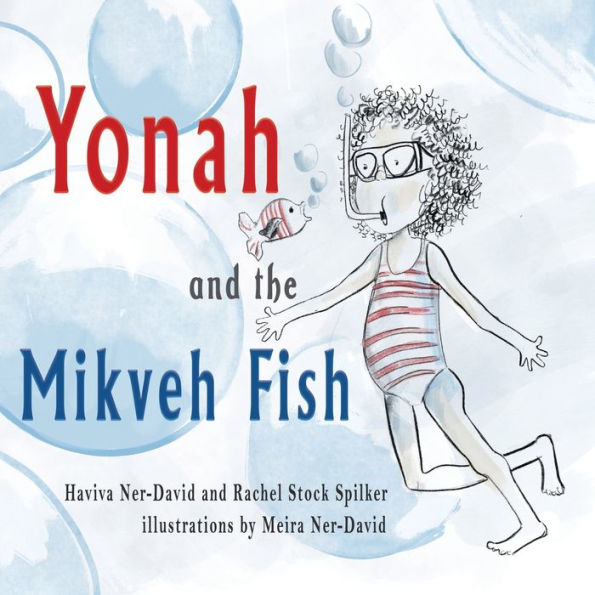 Yonah And The Mikveh Fish - 9781960373205