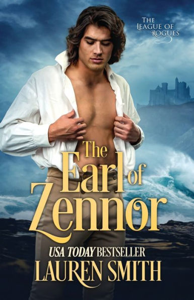 The Earl Of Zennor (The League Of Rogues) - 9781960374271
