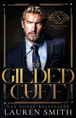 The Gilded Cuff (The Surrender Series) - 9781960374424