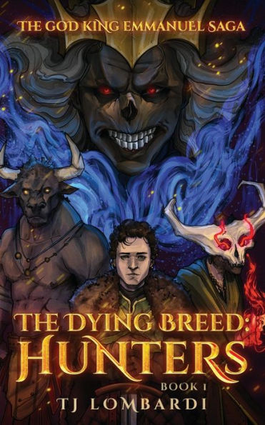The Dying Breed: Hunters