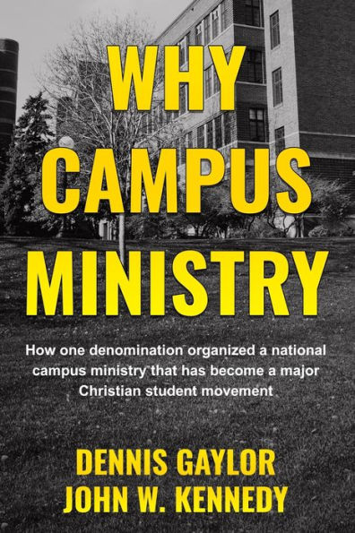 Why Campus Ministry - 9781960499134
