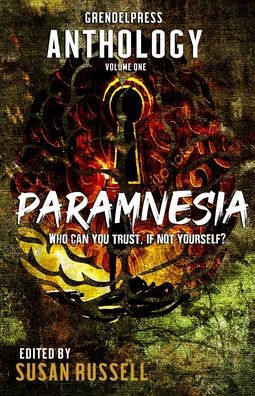 Paramnesia: A Grendel Press Horror Anthology - 9781960534002